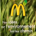 Affiche McDo "Nos idées pour l'environnement font leur chemin"